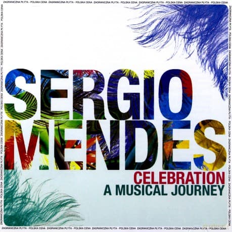 Sergio Mendes: Celebration: A Musical Journey (PL)