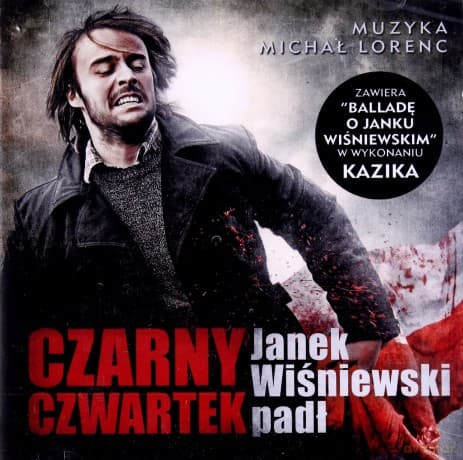 Czarny Czwartek. Janek Wiśniewski Padł soundtrack