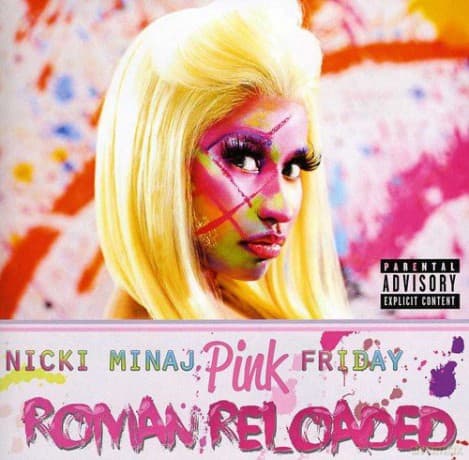 Nicki Minaj: Pink Friday - Roman Reloaded