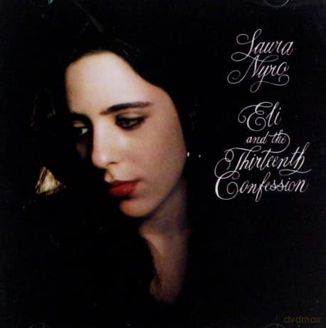 Laura Nyro: Eli & The Thirteenth Confession