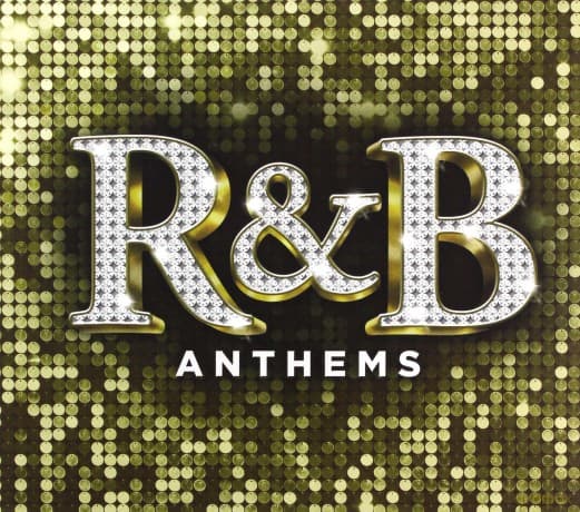 R&B Anthems