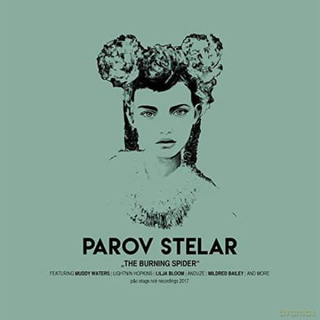 Parov Stelar: The Burning Spider