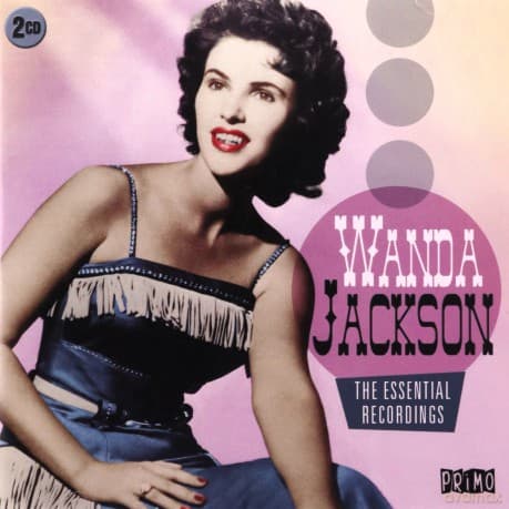 Wanda Jackson: The Essential Recordings