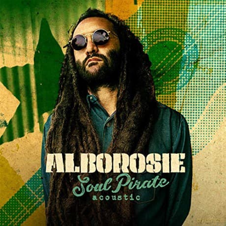 Alborosie: Soul Pirate - Acoustic