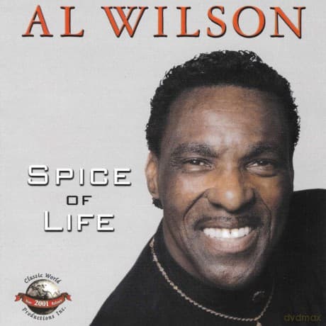 Al Wilson: Spice Of Life