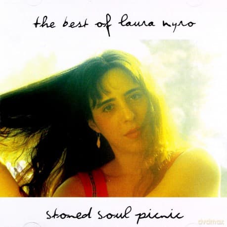Laura Nyro: Stoned Soul Picnic - The Best Of