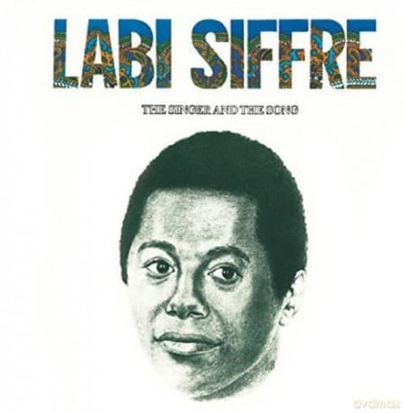 Labi Siffre: The Singer And The Song
