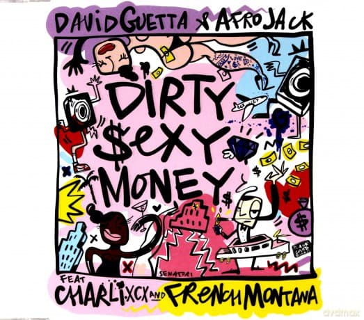 David Guetta & Afrojack: Dirty Sexy Money