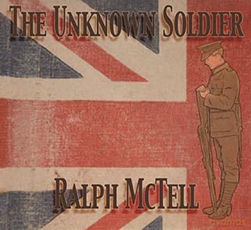 Ralph Mctell: Unknown Soldier
