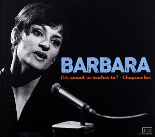 Barbara: Dis. Quand Reviendras-Tu