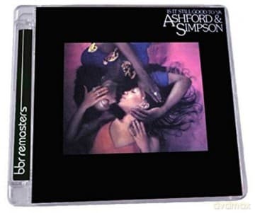 Ashford & Simpson: Is It Still Good To Ya - Expanded Edition