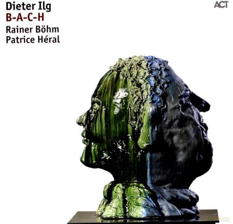 Dieter Ilg: B-A-C-H