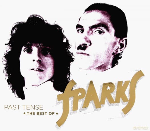 Sparks: Past Tense (The Best Of Sparks)
