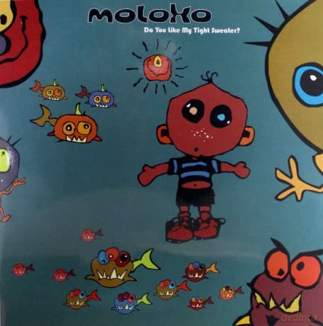 Moloko: Do You Like My Tight Sweater?