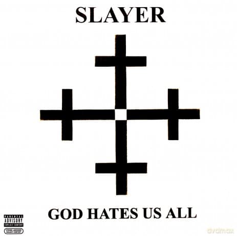 Slayer: God Hates Us All