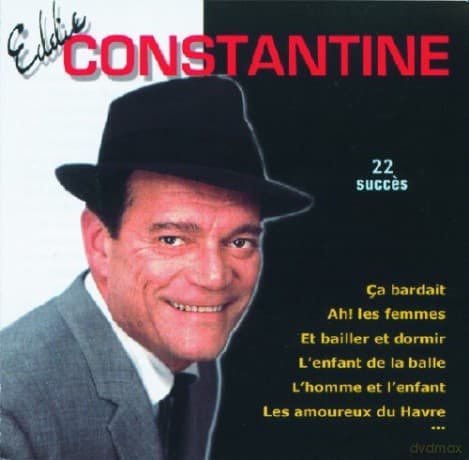 Eddie Constantine: 22 Succes