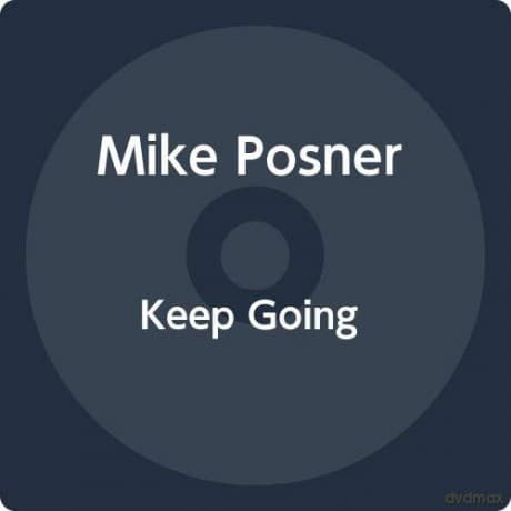 Mike Posner: Keep Going