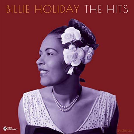 Billie Holiday: The Hits (Deluxe Edition)