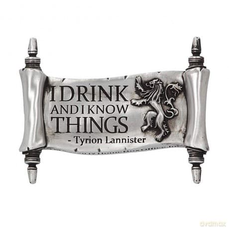 Game Of Thrones: I Drink And I Know Things 9cm