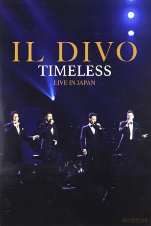 Il Divo: Timeless Live In Japan