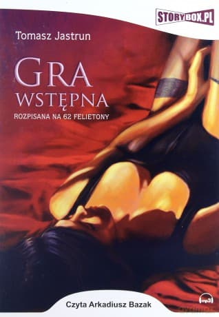 Gra Wstępna - Tomasz Jastrun