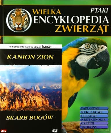 Wielka Encyklopedia Zwierząt 13 Ptaki / Kanion Zion: skarb bogów
