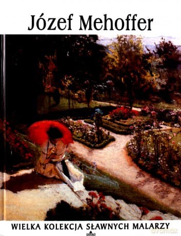 Sławni malarze 48: Józef Mehoffer