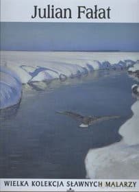 Sławni malarze 56: Julian Fałat