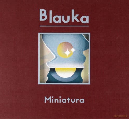 Blauka: Miniatura