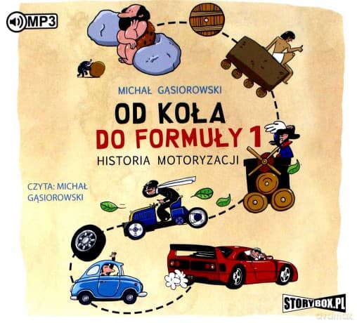 Od koła do Formuły 1. Historia motoryzacji - Michał Gąsiorowski