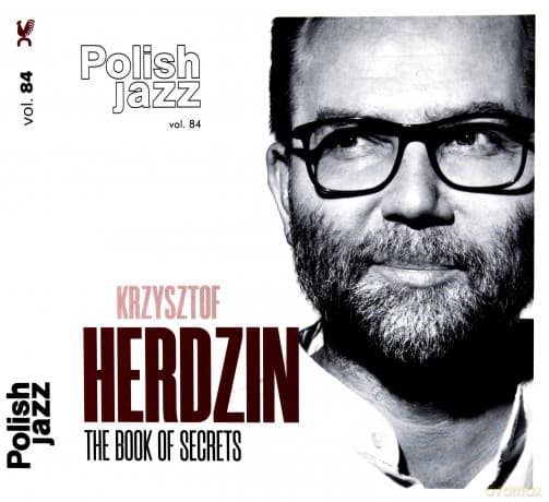 Krzysztof Herdzin: The Book Of Secrets (Polish Jazz Vol. 84)