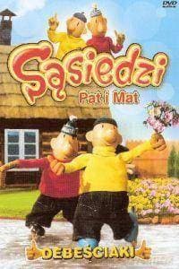 Sąsiedzi Pat i Mat: Debeściaki