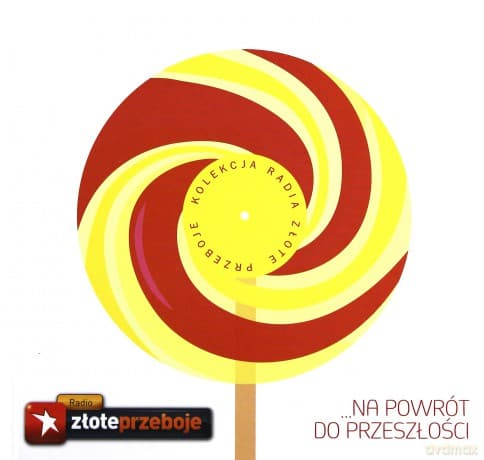 Na powrót do przeszłości (Kolekcja Radia Złote Przeboje) (digibook)