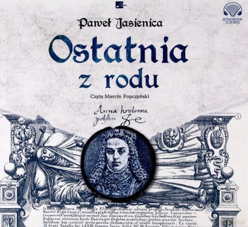 Ostatnia z rodu - Paweł Jasienica