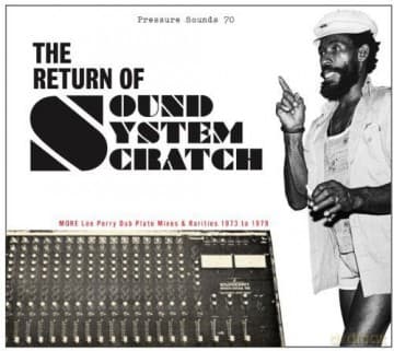 Lee Perry: Return Of Sound System Scratch