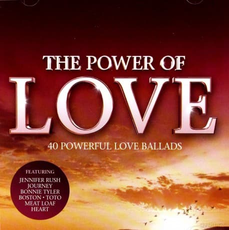 The Power Of Love: 40 Powerfull Love Ballads