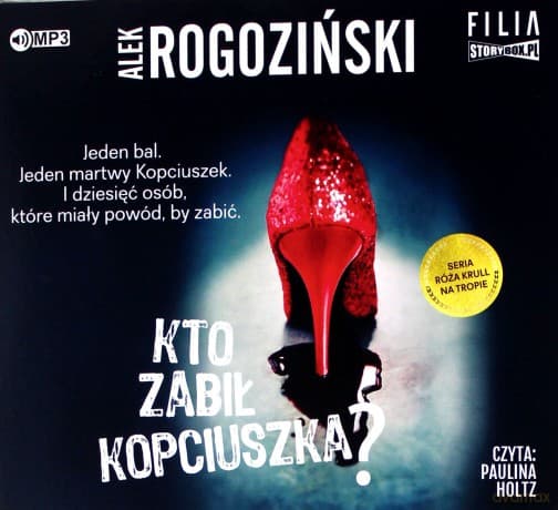 Kto zabił Kopciuszka. Róża Krull na tropie (Tom 3) - Alek Rogoziński