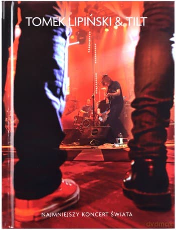 Najmniejszy Koncert Świata 07: Tilt (digibook)