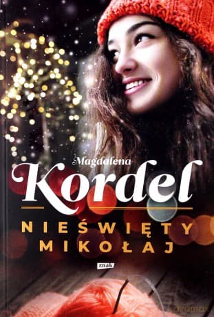 Nieświęty Mikołaj - Magdalena Kordel