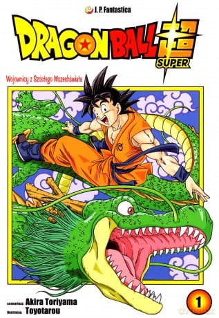 Dragon Ball Super (Tom 01) - Akira Toriyama