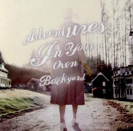 Patrick Watson: Adventures In Your Own Backyard