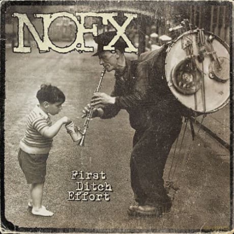 Nofx: First Ditch Effort