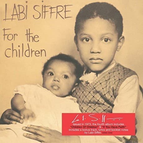 Labi Siffre: For The Children