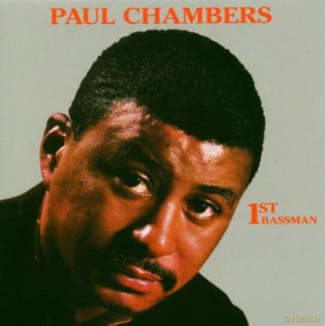 Paul Chambers: 1st Bassman