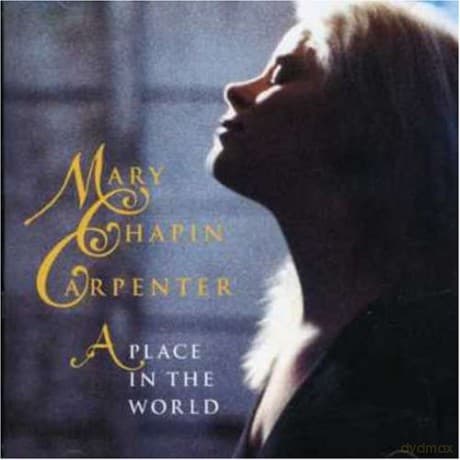 Mary Chapin Carpenter: A Place In The World