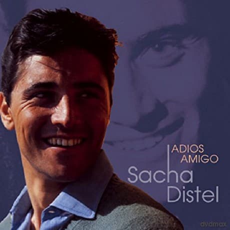 Sacha Distel: Adios Amigo