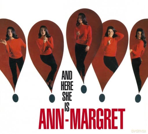 Ann Margret: And Here She Is