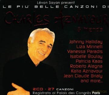 Charles Aznavour: Aznavour & Friends-Le Piuelle Canzoni
