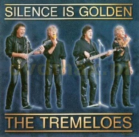 The Tremeloes: Silence Is Golden