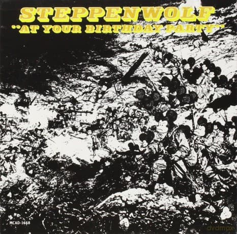 Steppenwolf: t Your Birthday Party'